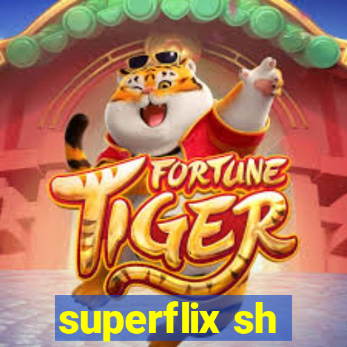 superflix sh